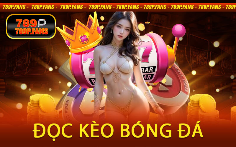 Đọc Kèo Bóng Đá