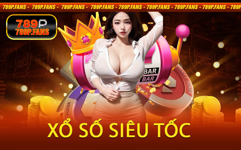 Xổ Số Siêu Tốc
